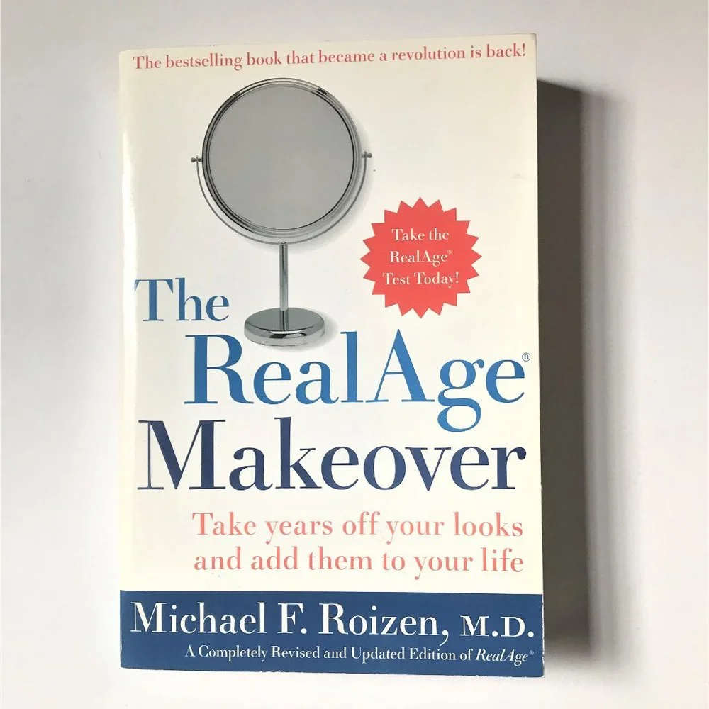 The Real Age Makeover by Michael F. Roizen, M.D.